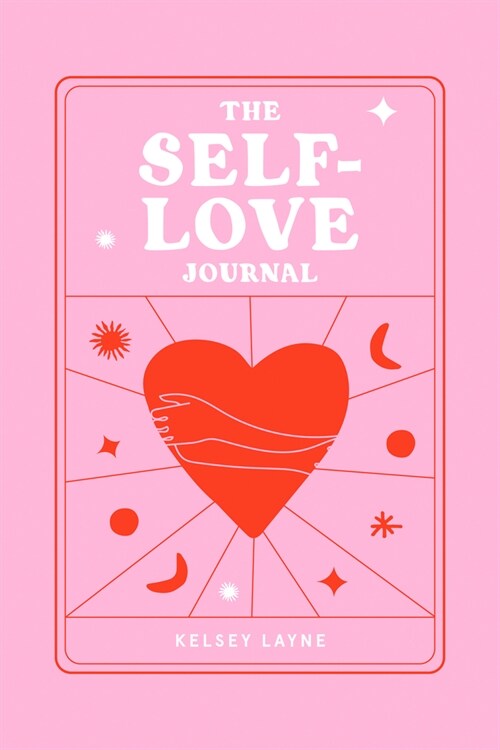 The Self-Love Journal (Paperback)