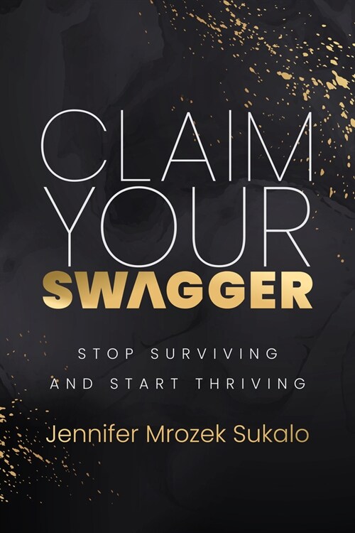 Claim Your Swagger (Paperback)