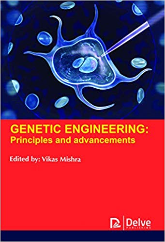 Genetic Engineering: Principles and advancements