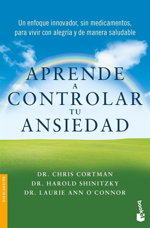 Aprende a Controlar Tu Ansiedad (Paperback)