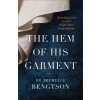 The Hem of His Garment: Reaching Out to God When Pain Overwhelms (Paperback)