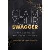 Claim Your Swagger (Paperback)