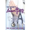 The Secrets of Immortality: A Scientific and Theological Approach to Everlasting Life (Paperback)