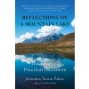 Reflections on a Mountain Lake: Teachings on Practical Buddhism (Paperback)