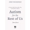 Autism for Adults: An Approachable Guide to Living Excellently on the Spectrum (Paperback)
