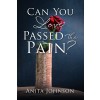 [POD] Can You Love Passed the Pain? (Paperback)