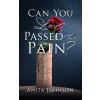 [POD] Can You Love Passed the Pain? (Hardcover)