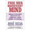 Free Your Magnificent Mind: Breakthrough Insights to Liberate Your Inner Potential (Paperback)