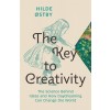The Key to Creativity: The Science Behind Ideas and How Daydreaming Can Change the World (Hardcover)
