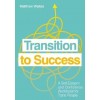 Transition to Success : A Self-Esteem and Confidence Workbook for Trans People (Paperback)