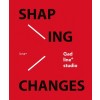 Shaping Changes: Gad - Line+ Studio (Paperback)